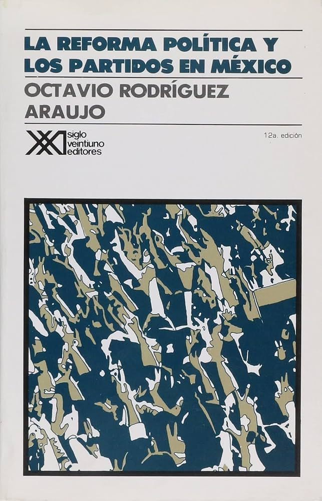 La reforma política y los partidos en México