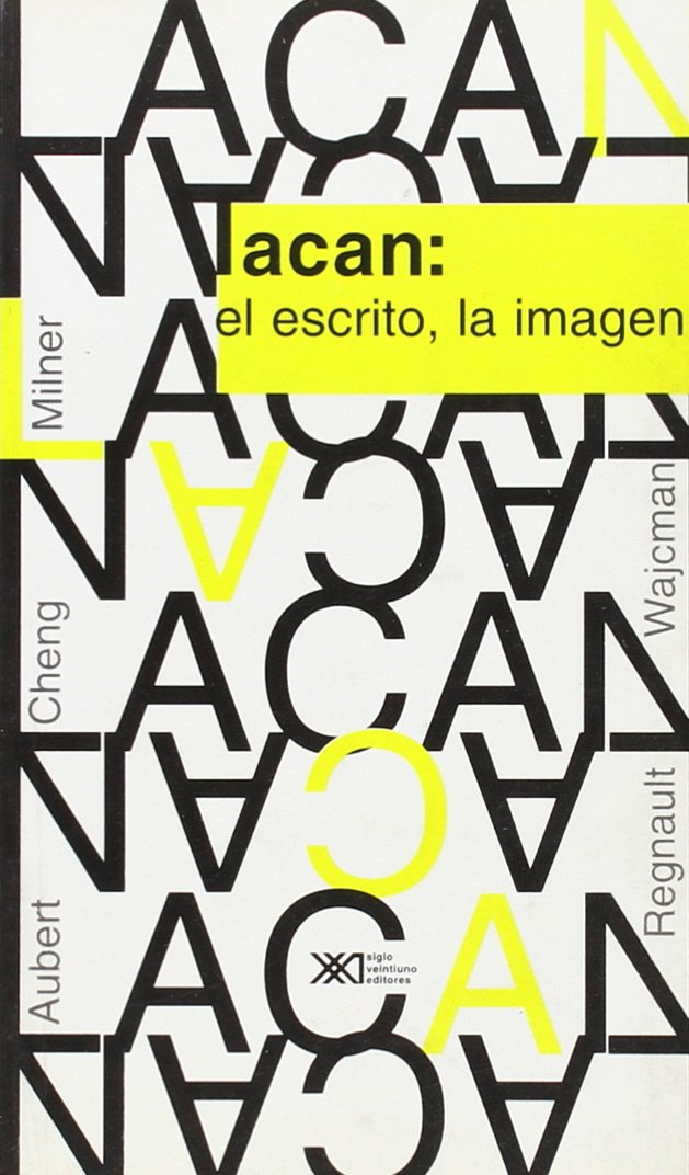 Lacan: el escrito, la imagen