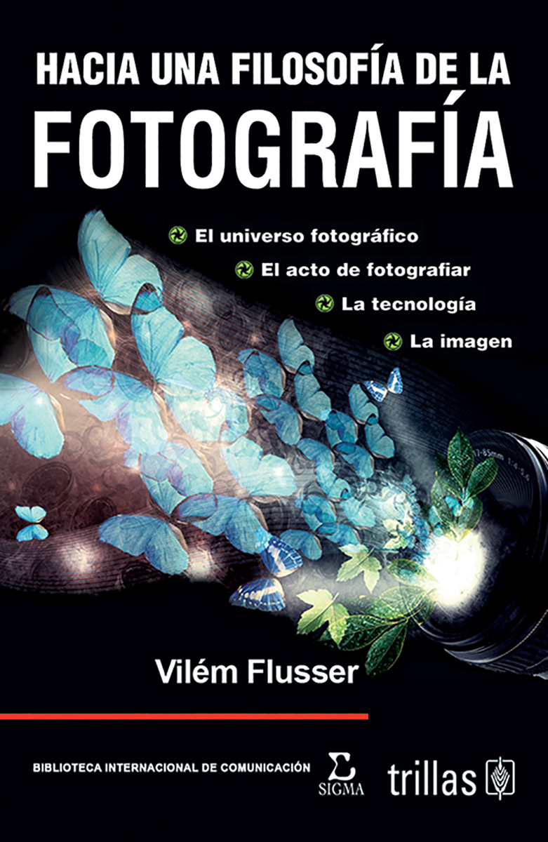 Hacia una filosofía de la fotografía