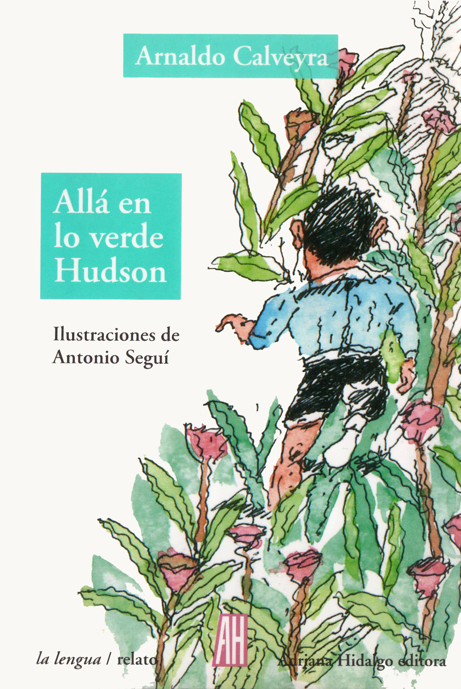 Allá en lo verde Hudson