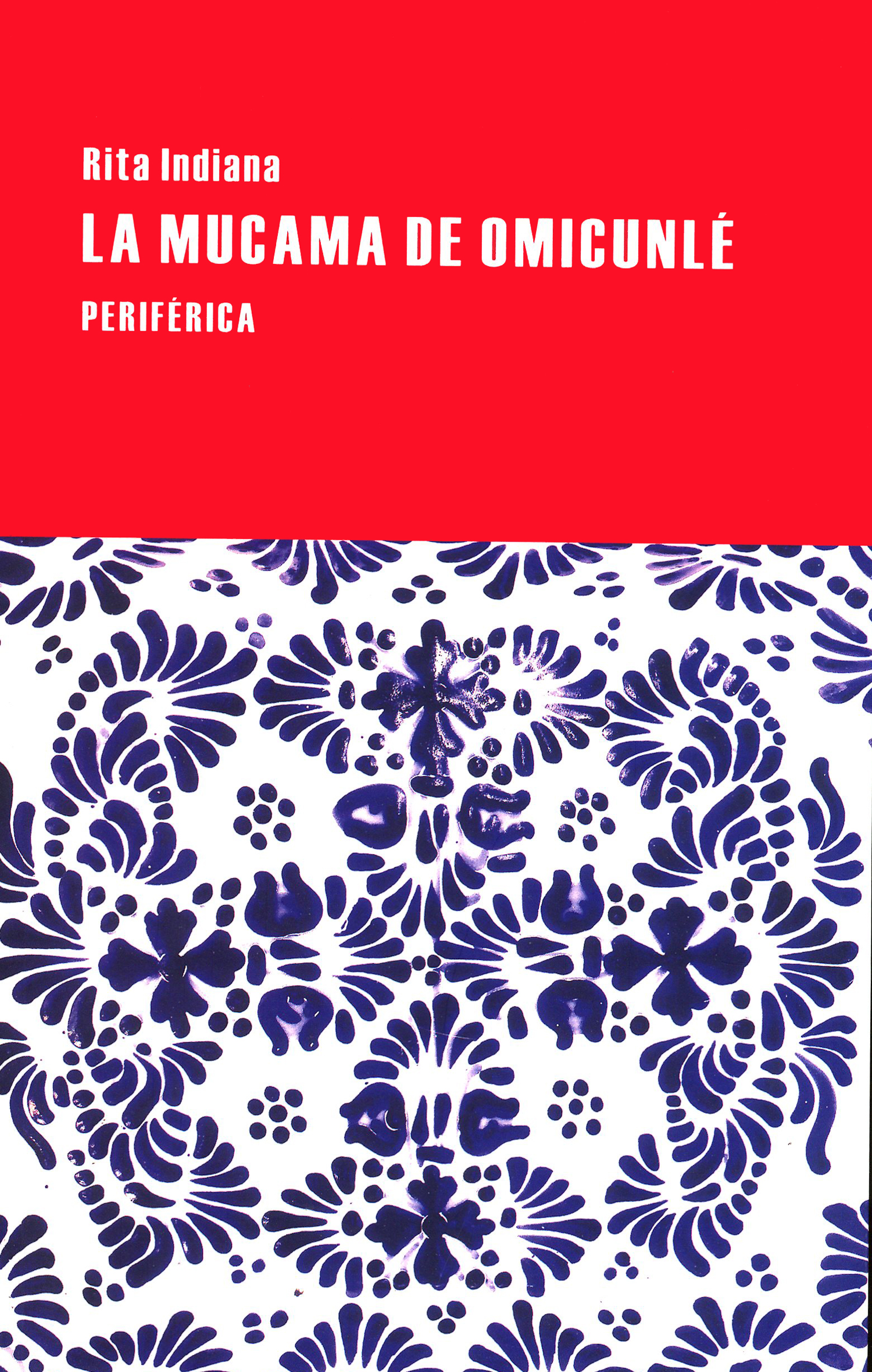 La mucama de Omicunlé