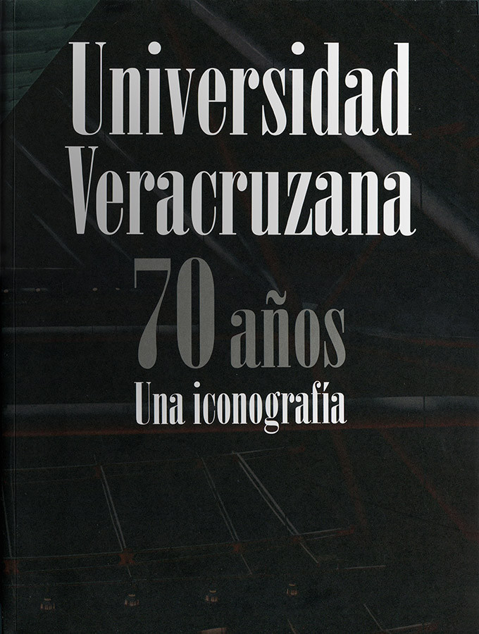 Universidad Veracruzana 70 años