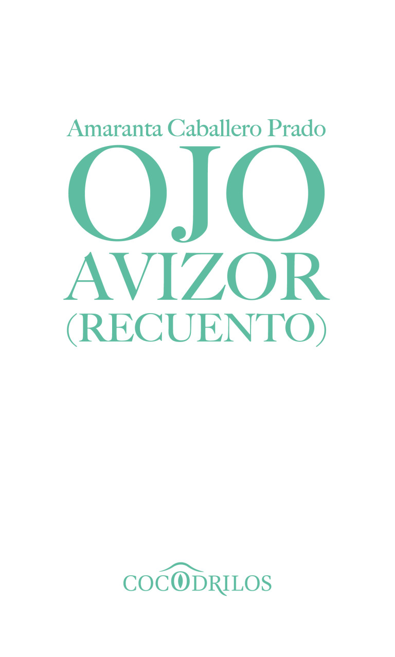 Ojo Avizor (Recuento)