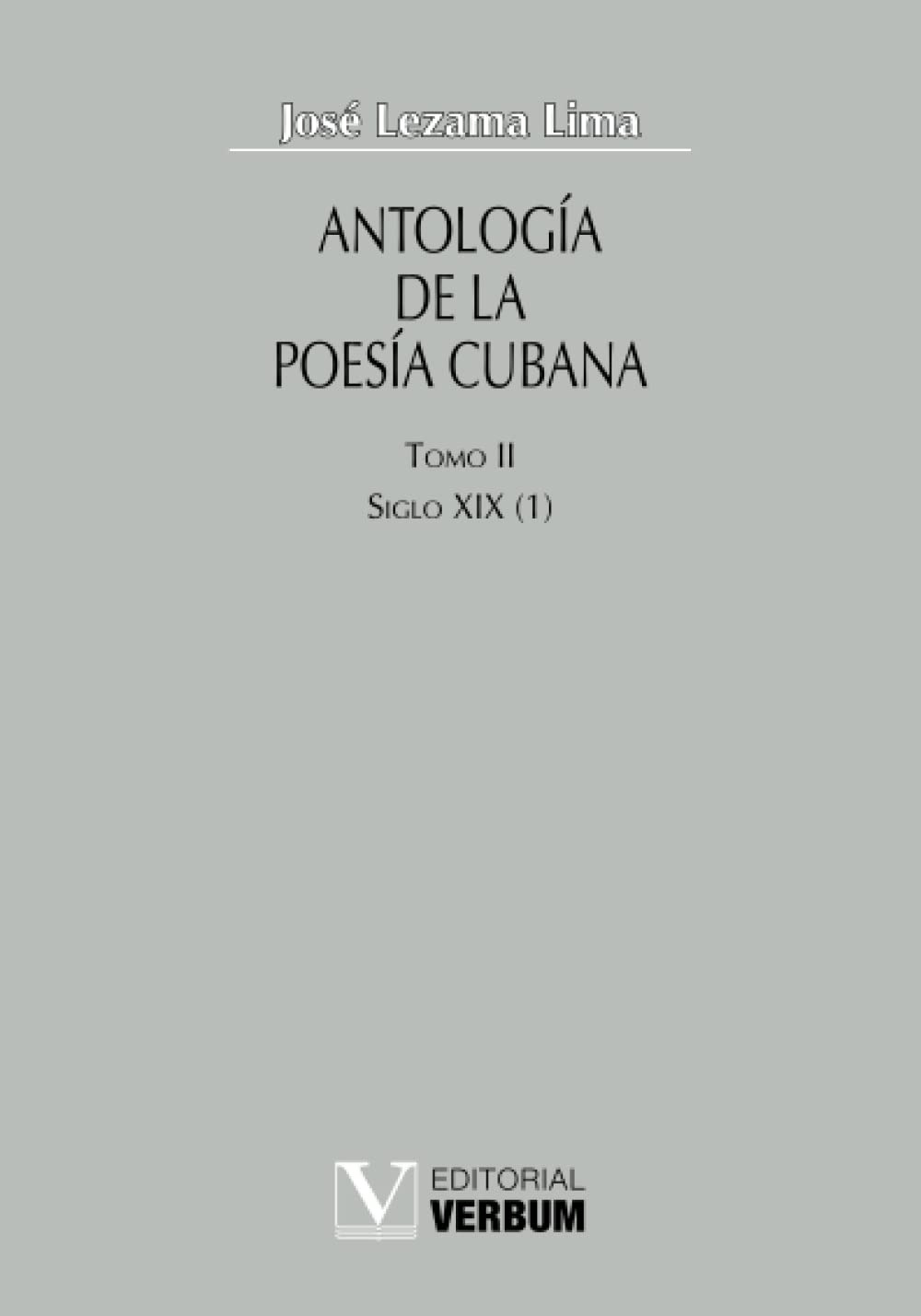Antología de la poesía cubana. Tomo II