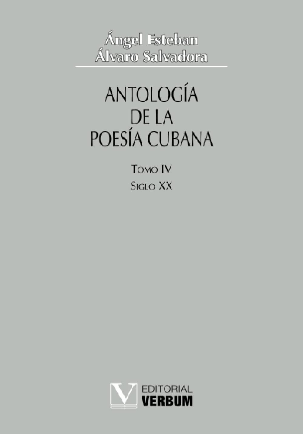 Antología de la poesía cubana. Tomo IV