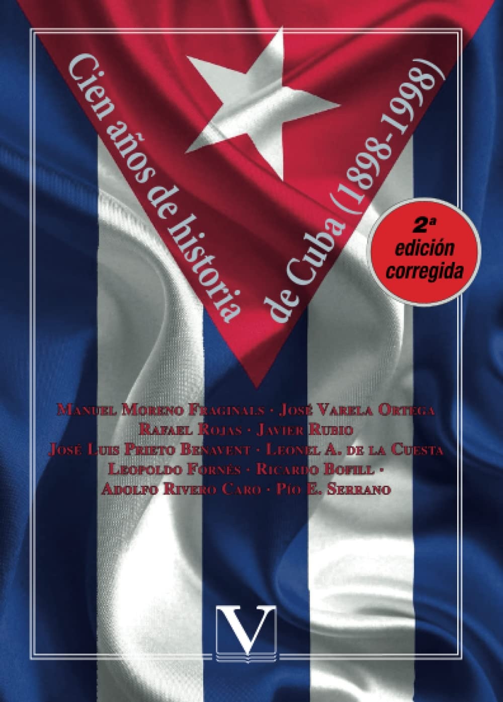 Cien años de historia de Cuba (1898-1998)