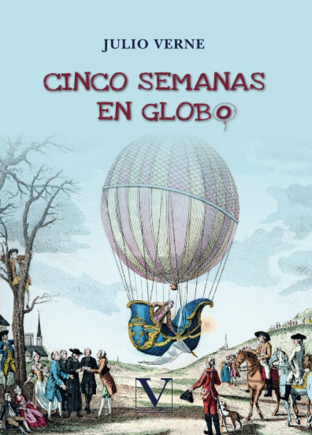 Cinco semanas en globo