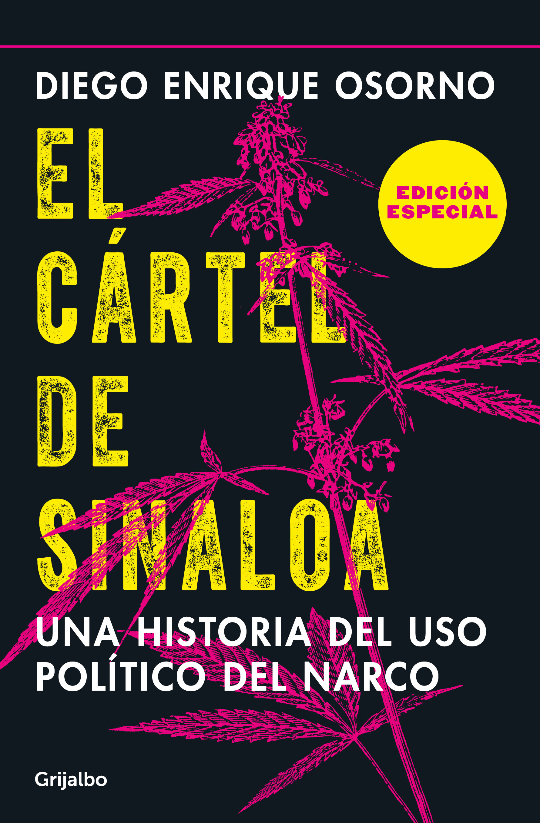 El cártel de Sinaloa (edición especial)