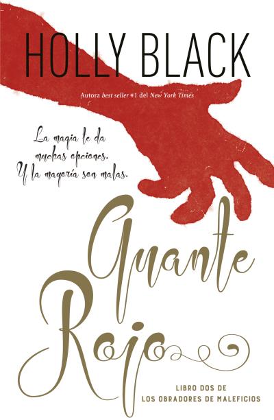 Los obradores de maleficios (2): Guante rojo