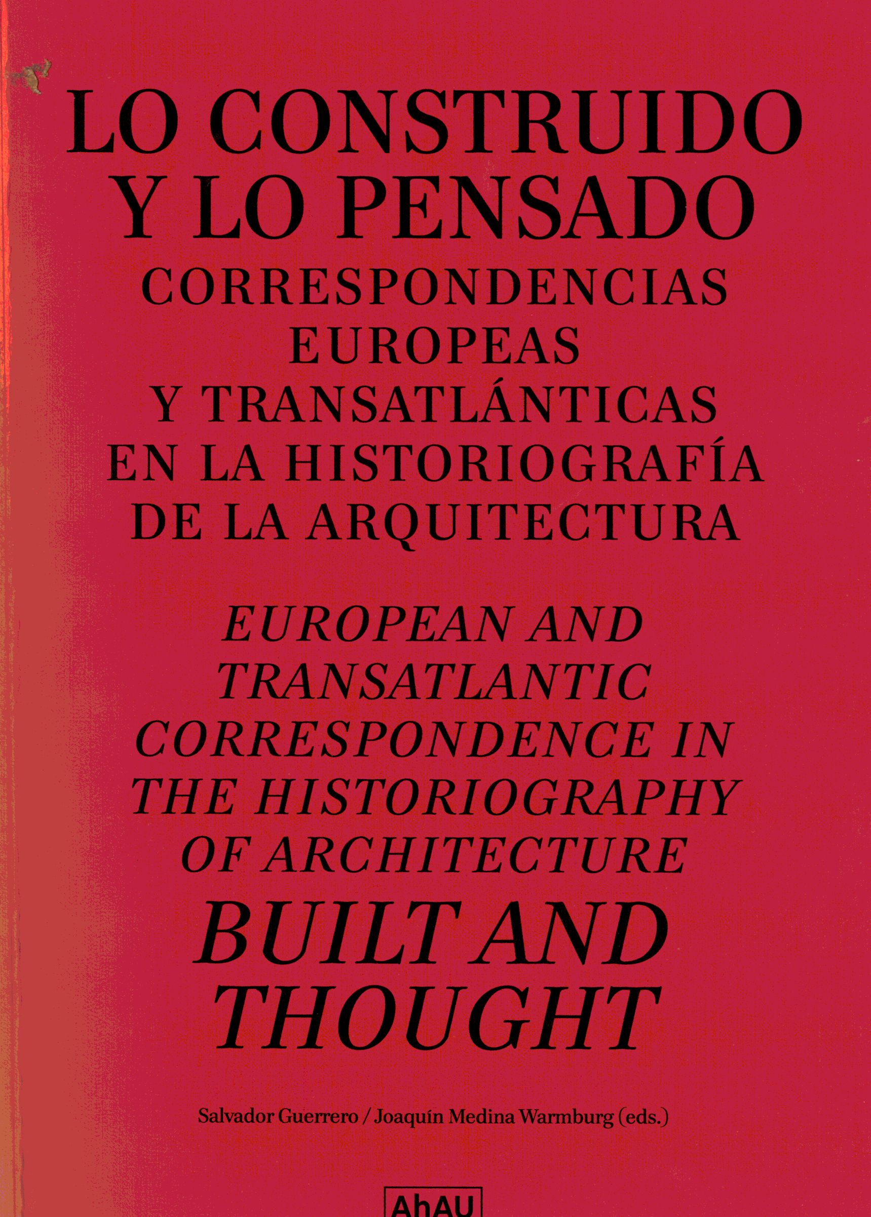 Lo construido y lo pensado