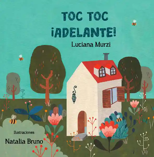 Toc, toc... ¡Adelante!