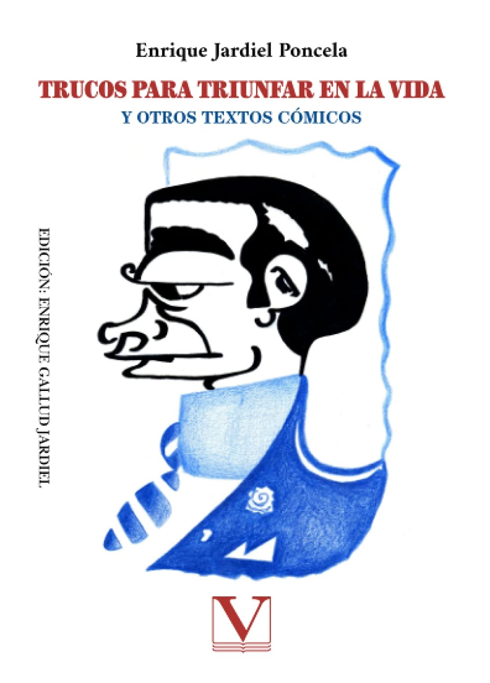 Trucos para triunfar en la vida