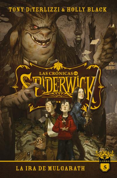 Las crónicas de Spiderwick (5): La ira de Mulgarath