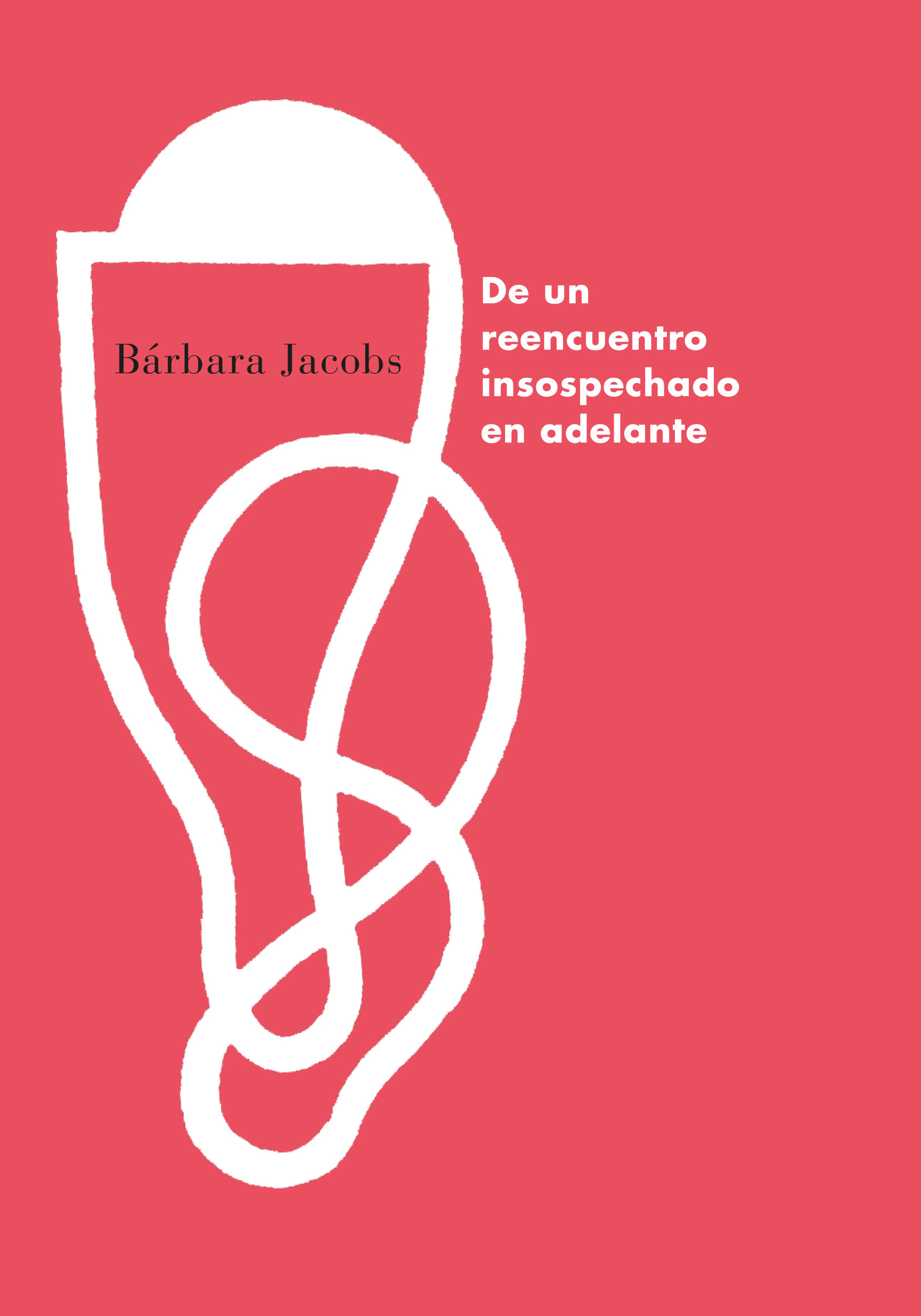 De un reencuentro insospechado en adelante