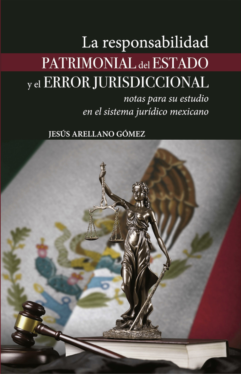La responsabilidad patrimonial del Estado y el error jurisdiccional