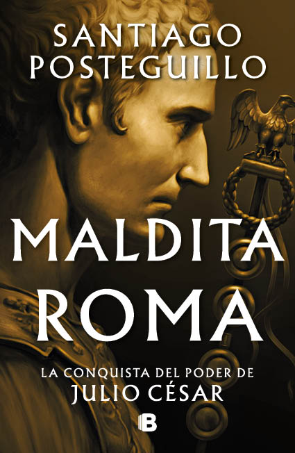 Maldita Roma ( Serie Julio César 2 )