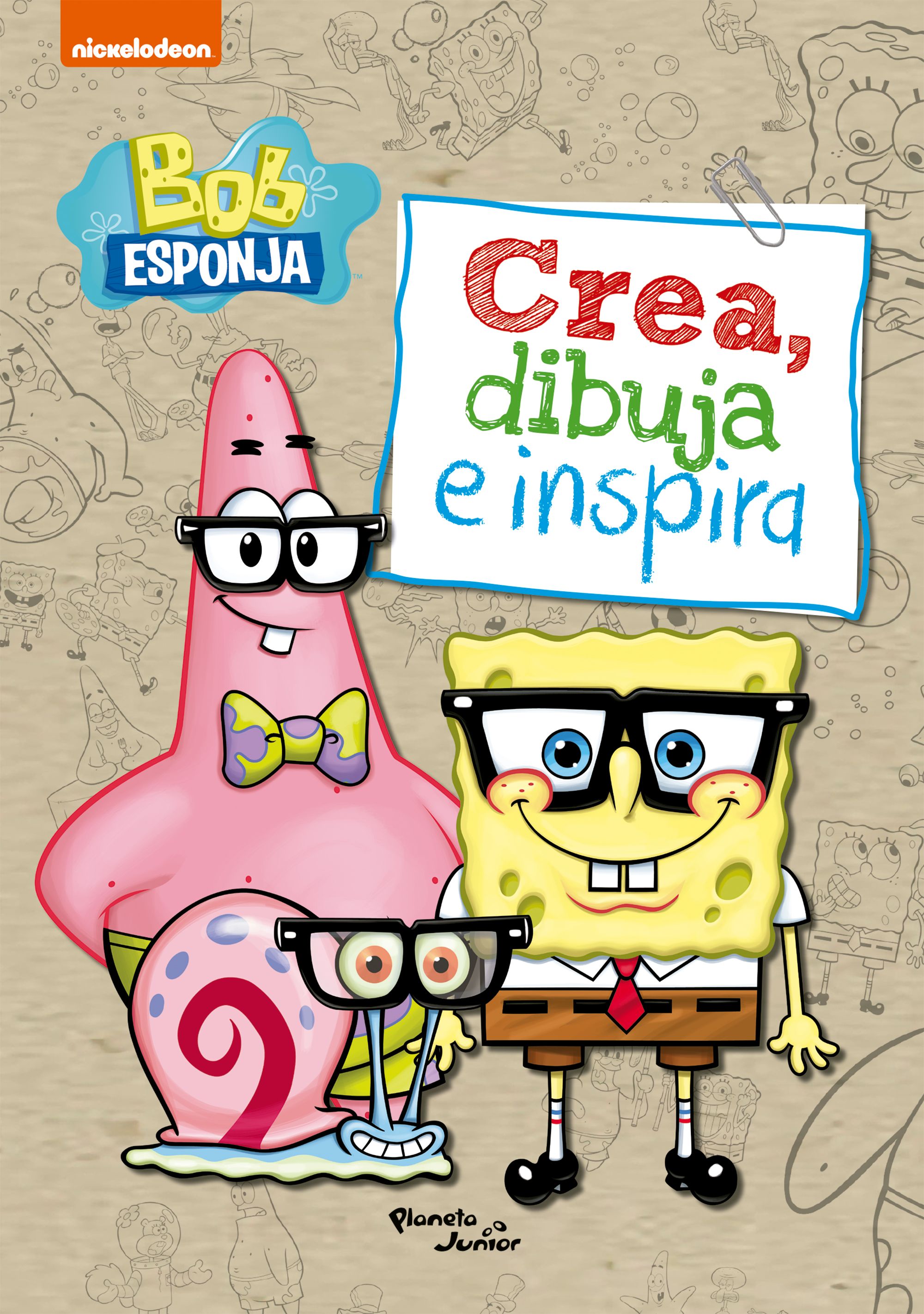 Bob Esponja. Crea, dibuja e inspira