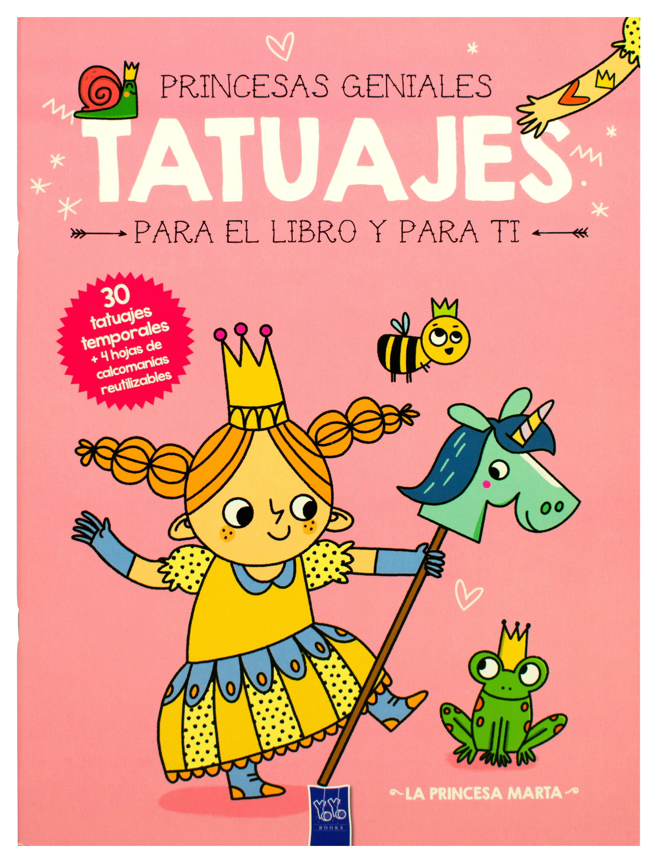 Libro Infantil con tatuajes para ti: La princesa Marta