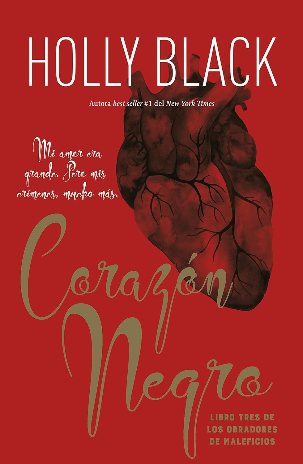 Los obradores de maleficios (3): Corazón negro