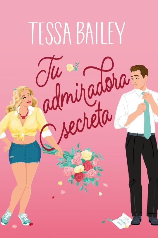 Tú admiradora secreta