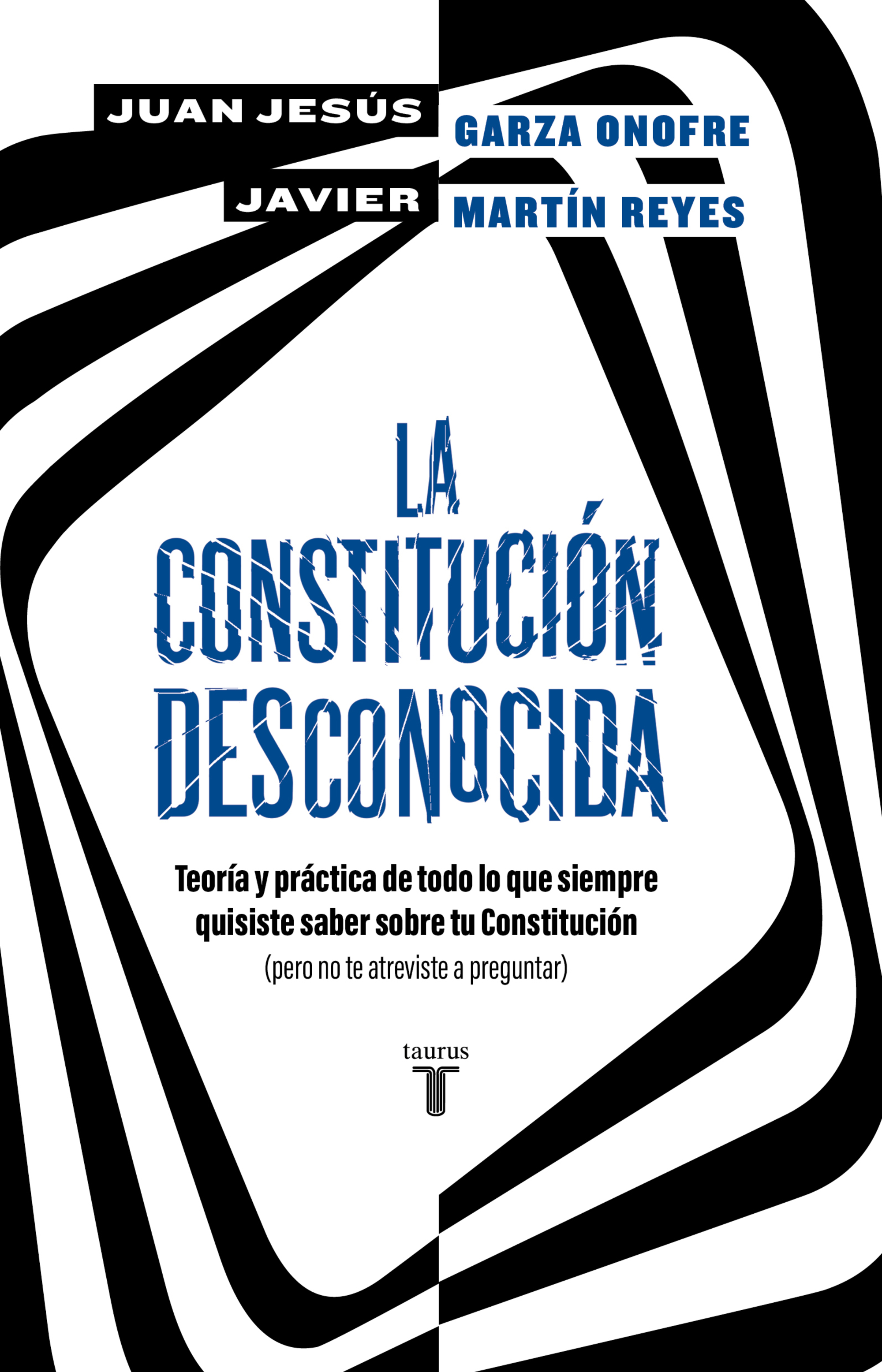 La constitución desconocida