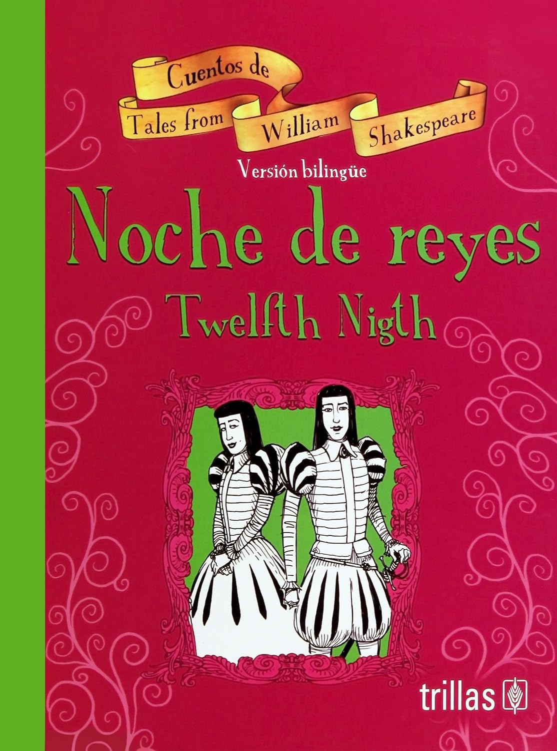 Noche de reyes / Twelfth night
