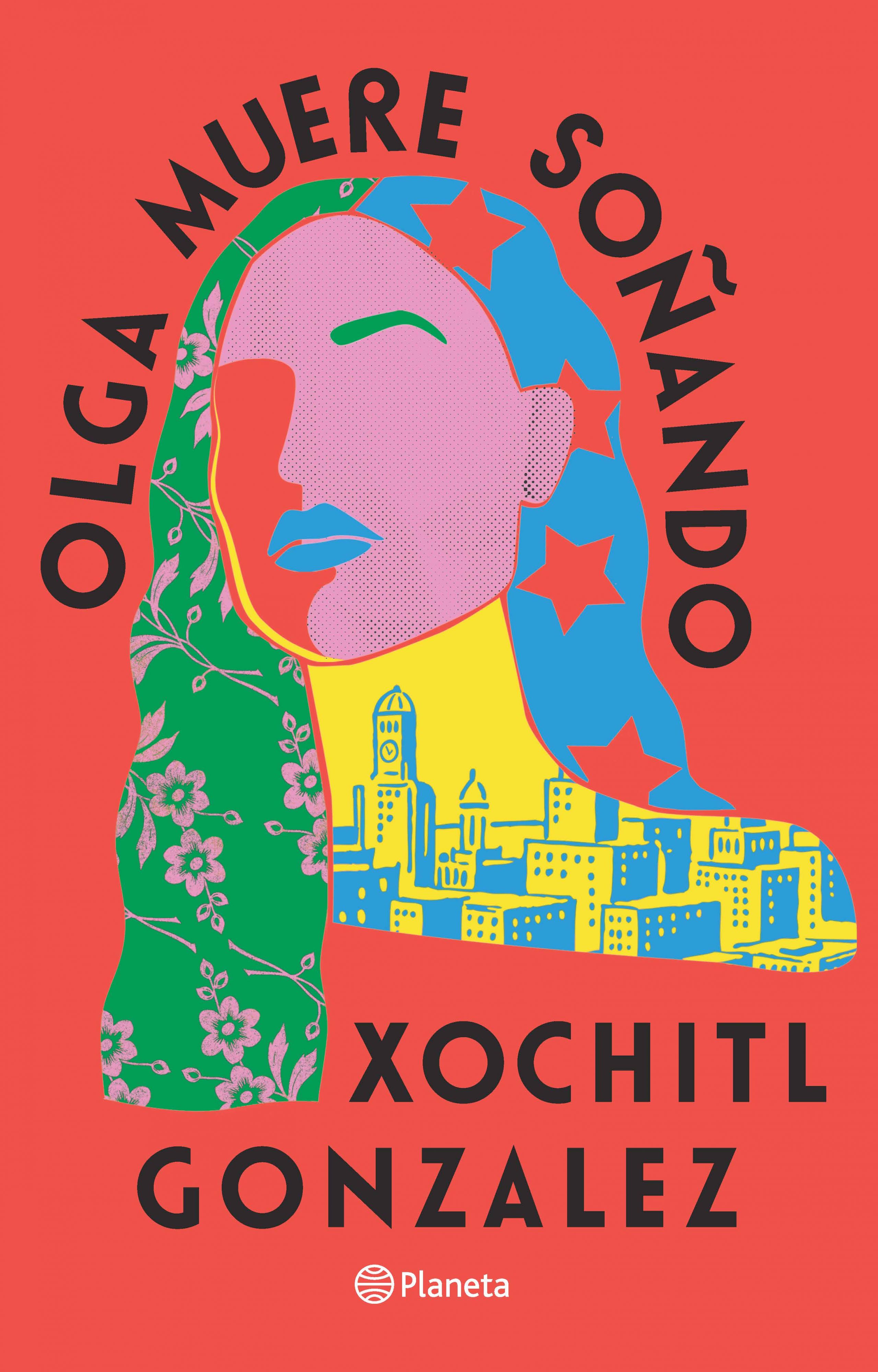 Olga muere soñando (Spanish Edition)