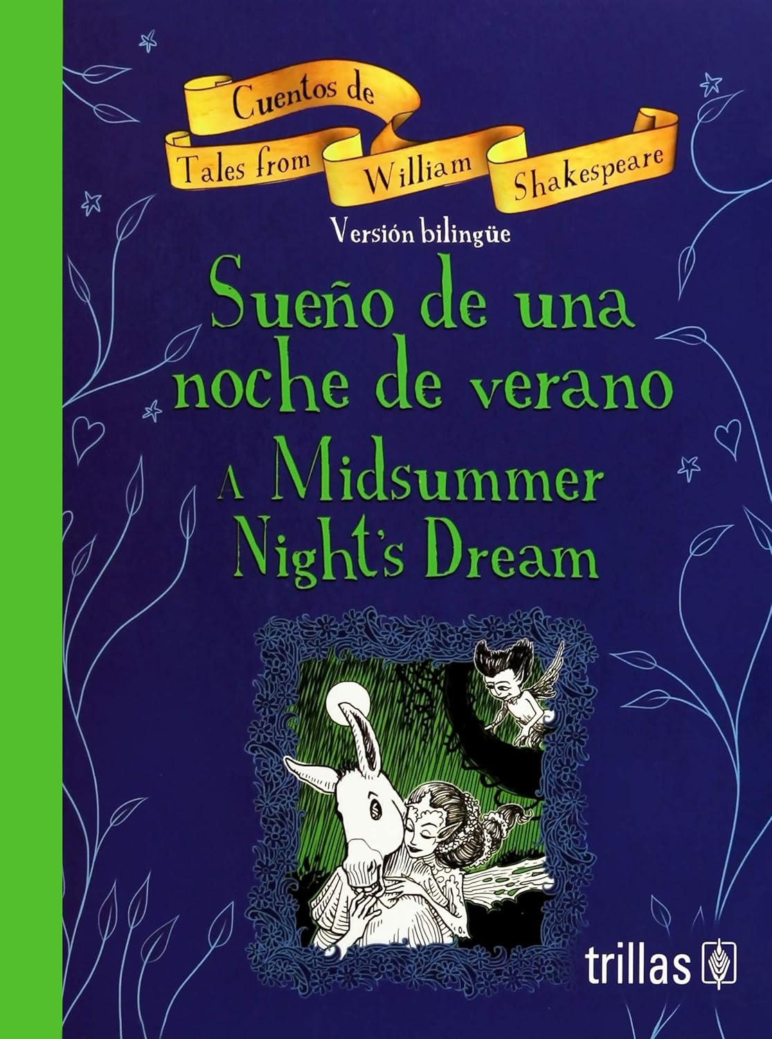 Sueño de una noche de verano / A midsummer night's dream