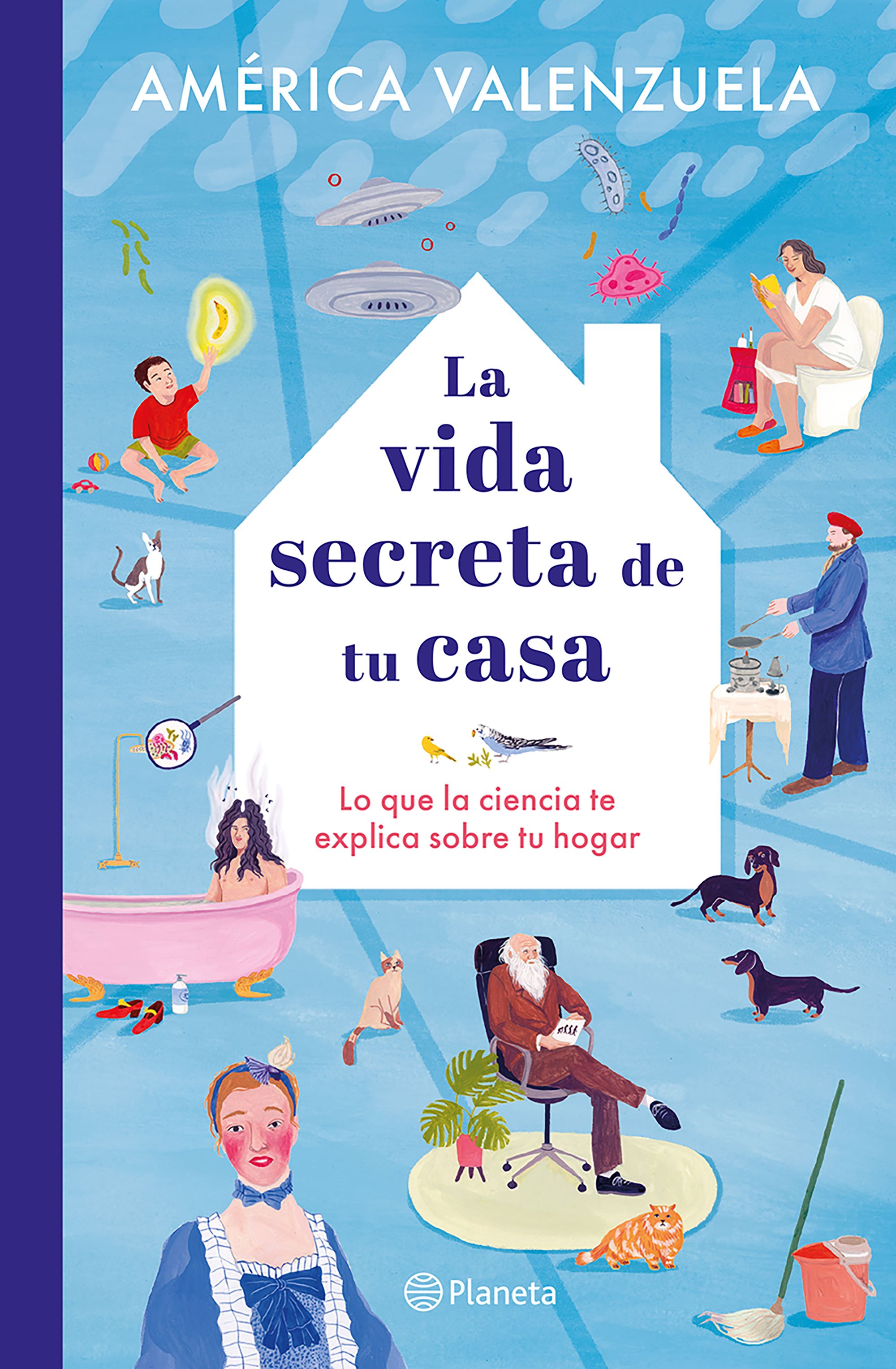 La vida secreta de tu casa