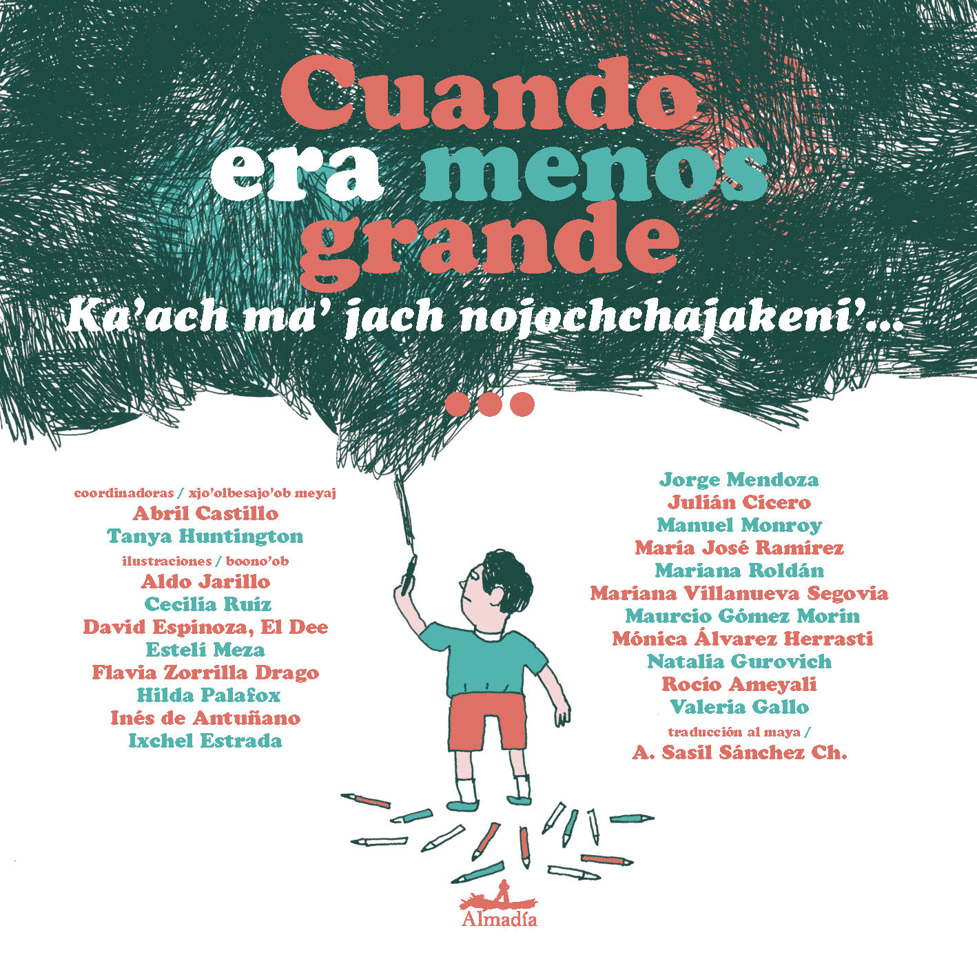 Cuando era menos grande