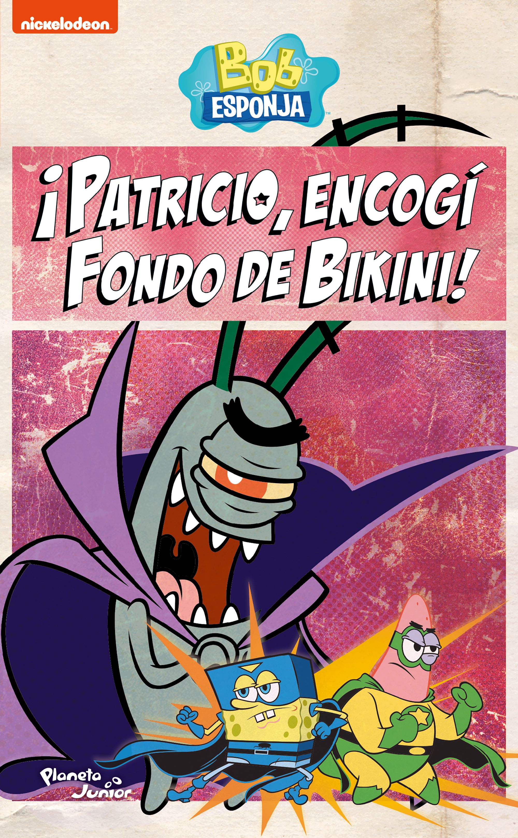 Bob Esponja. ¡Patricio, encogí Fondo de Bikini!