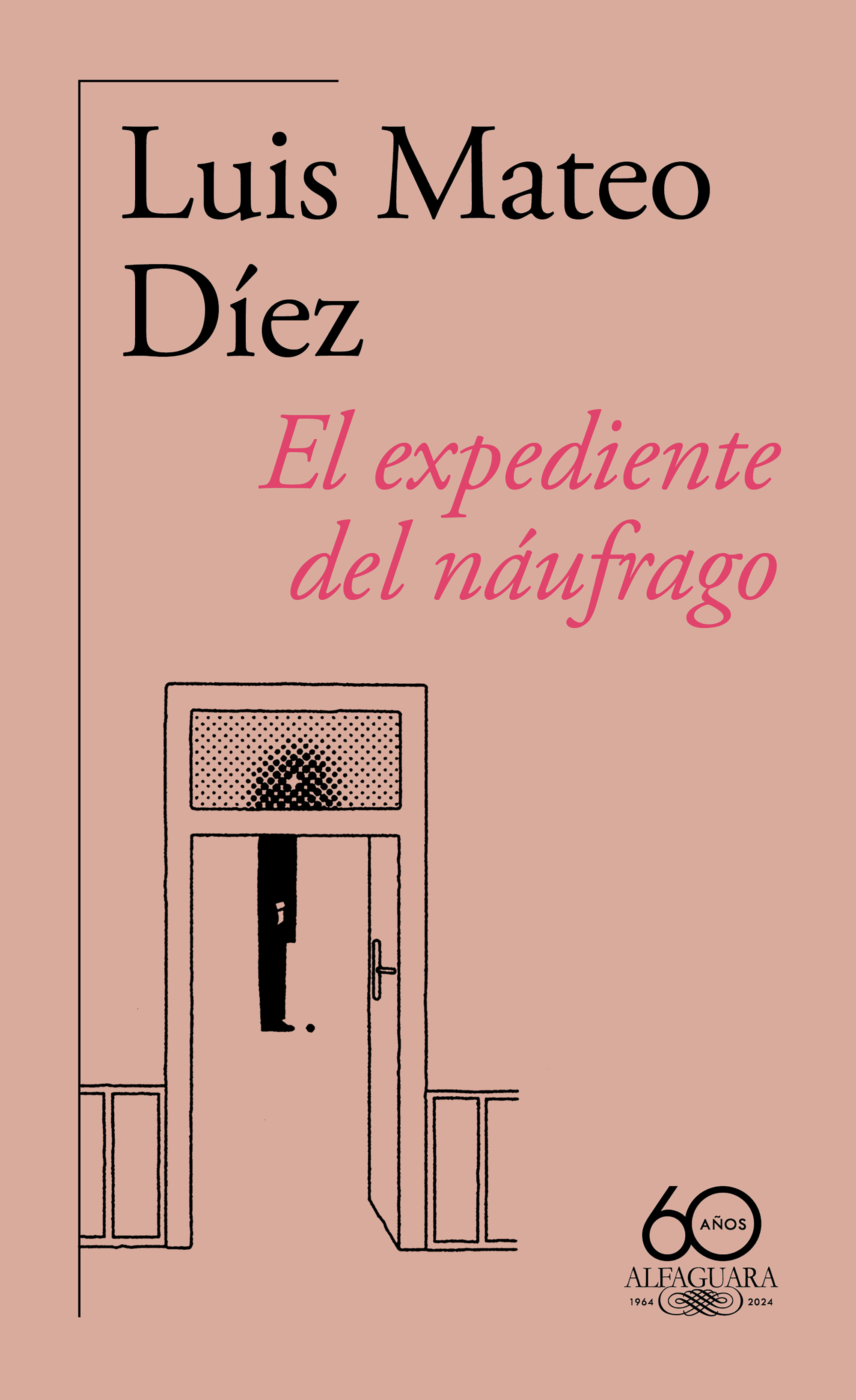 El expediente del náufrago ( 60.º aniversario de Alfaguara )