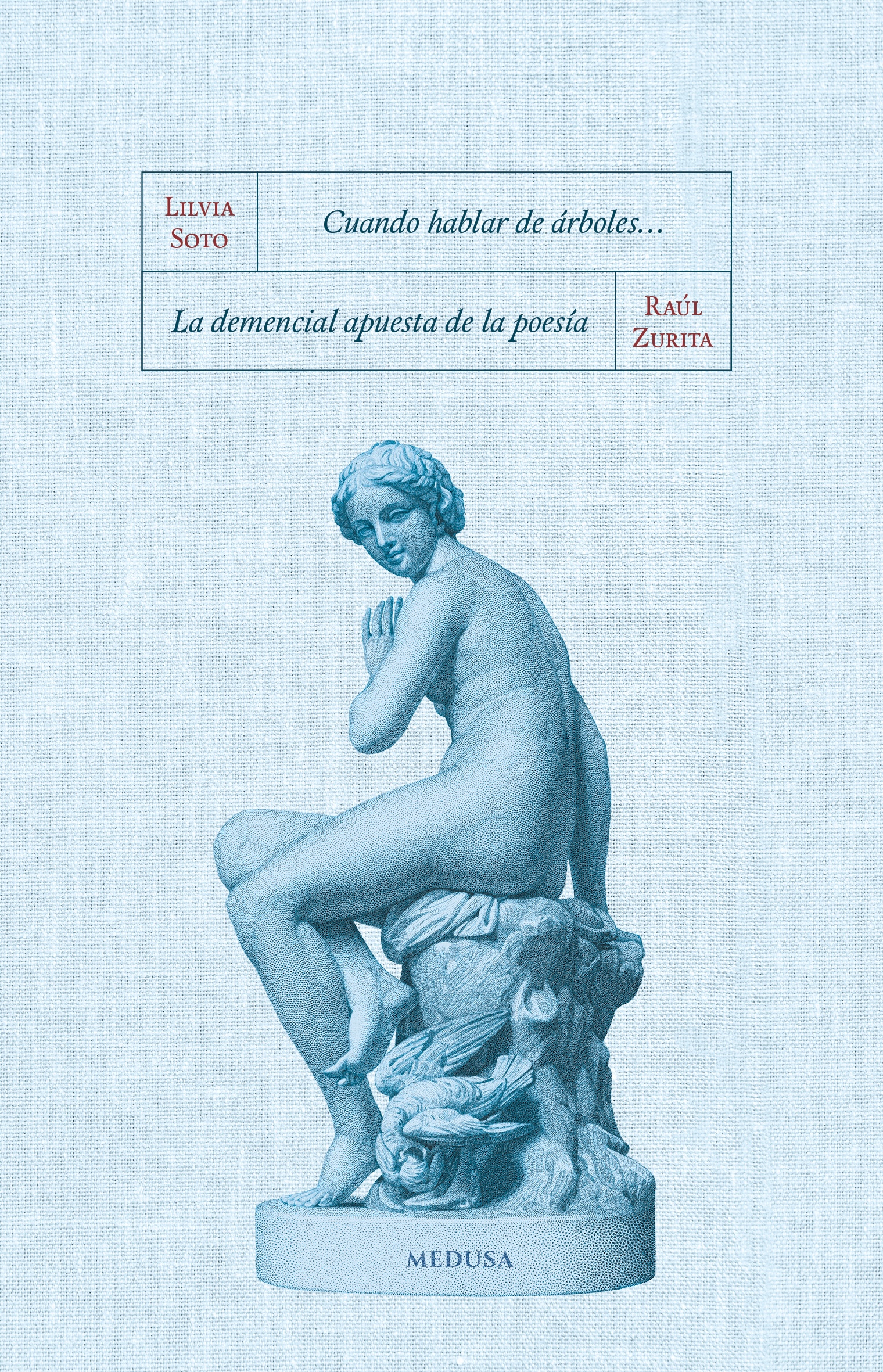 Cuando hablar de árboles... / La apuesta demencial de la poesía