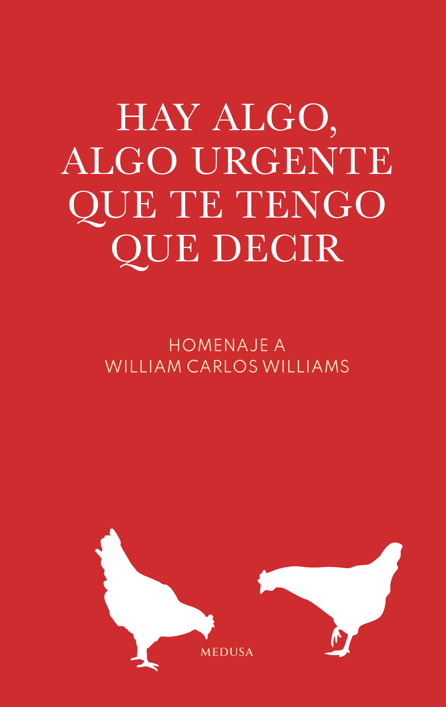 Hay algo, algo urgente que te tengo que decir