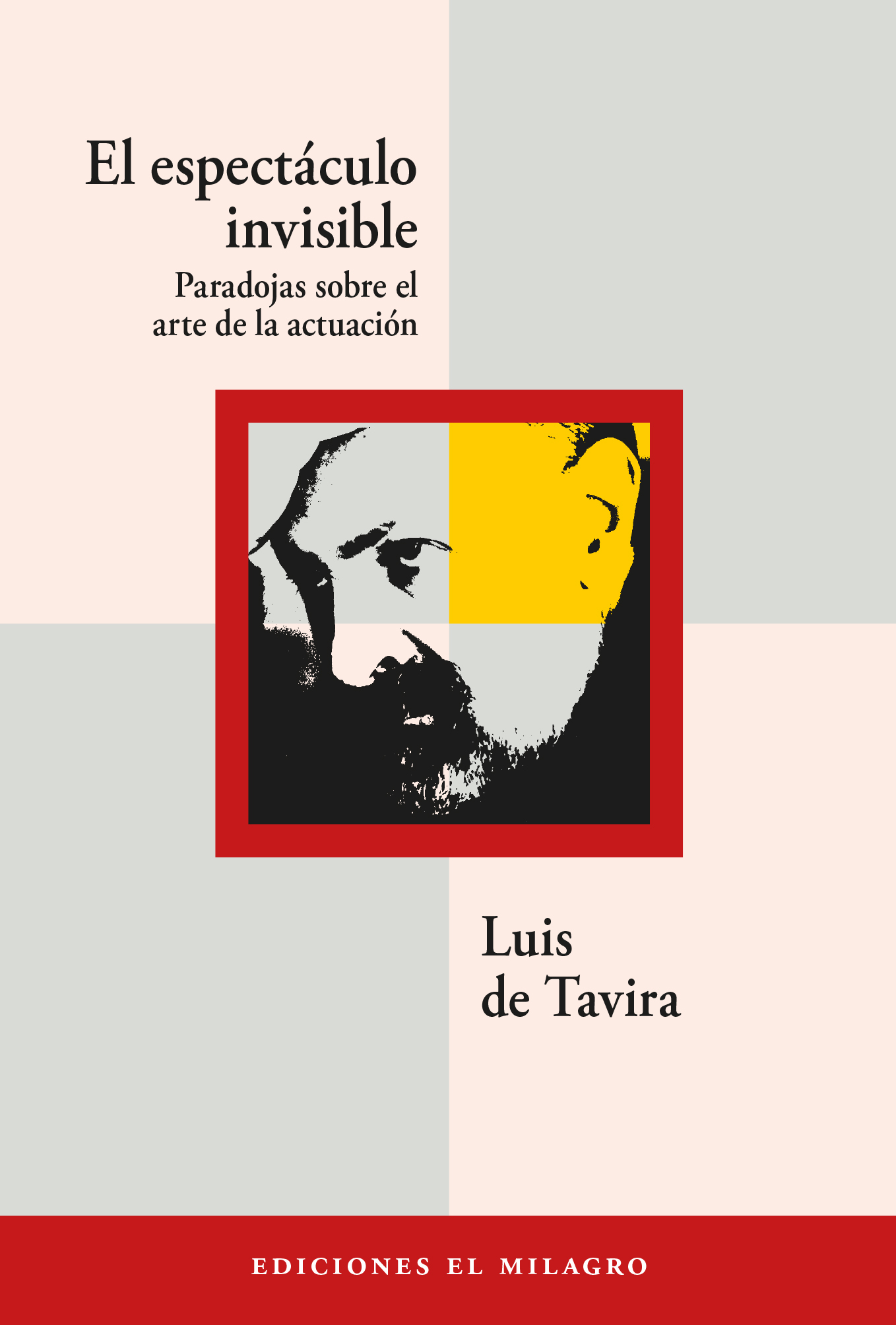 El espectáculo invisible