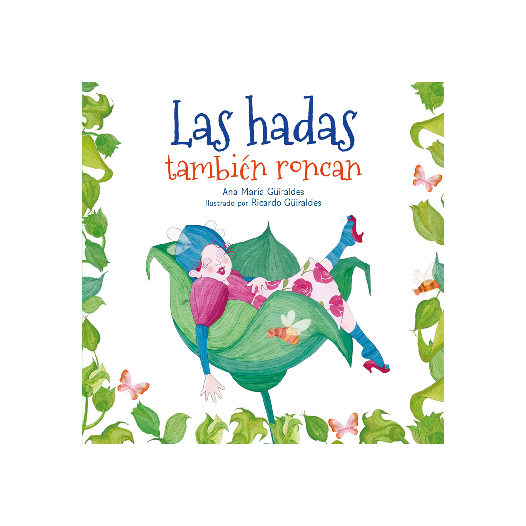 Cuento infantil: Las hadas también roncan
