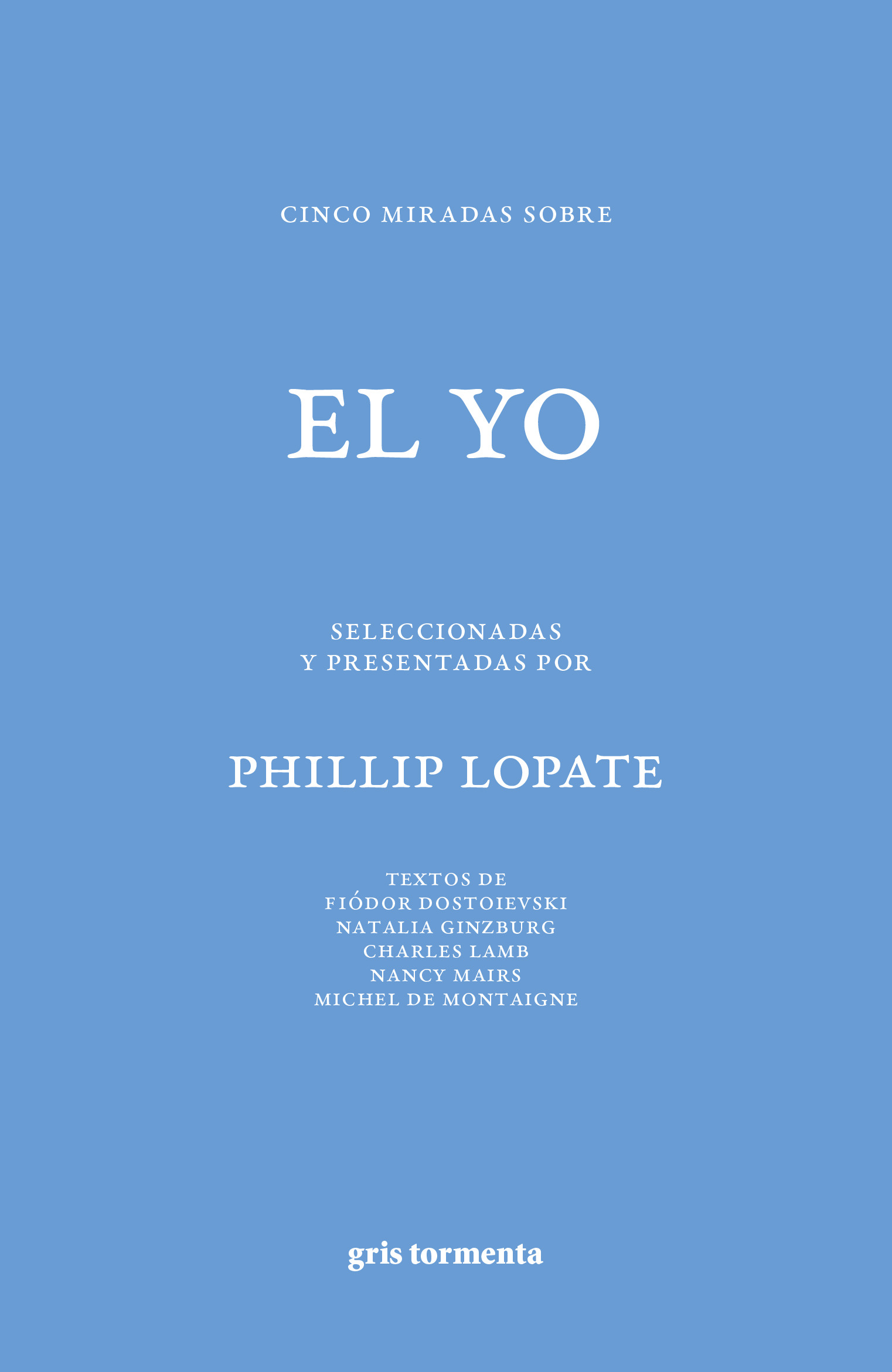 Cinco miradas sobre el yo