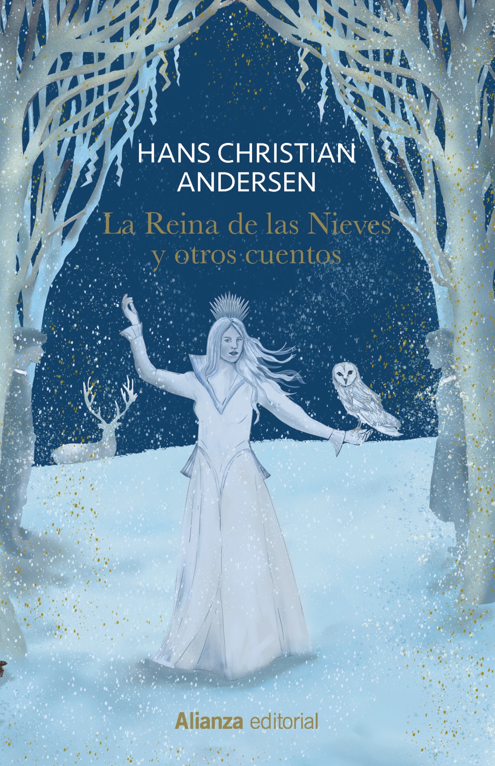 La Reina de las Nieves y otros cuentos