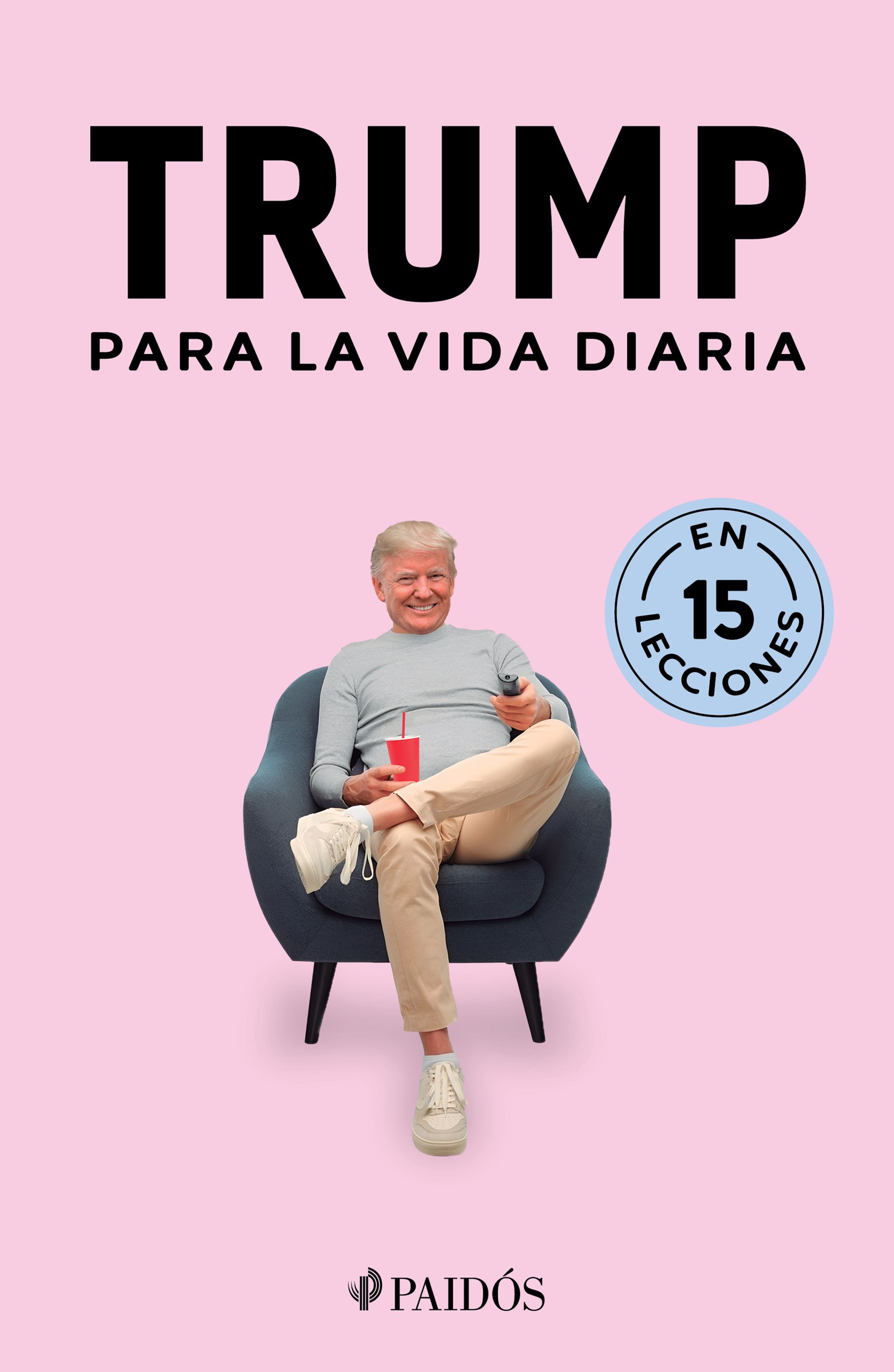 Trump para la vida diaria