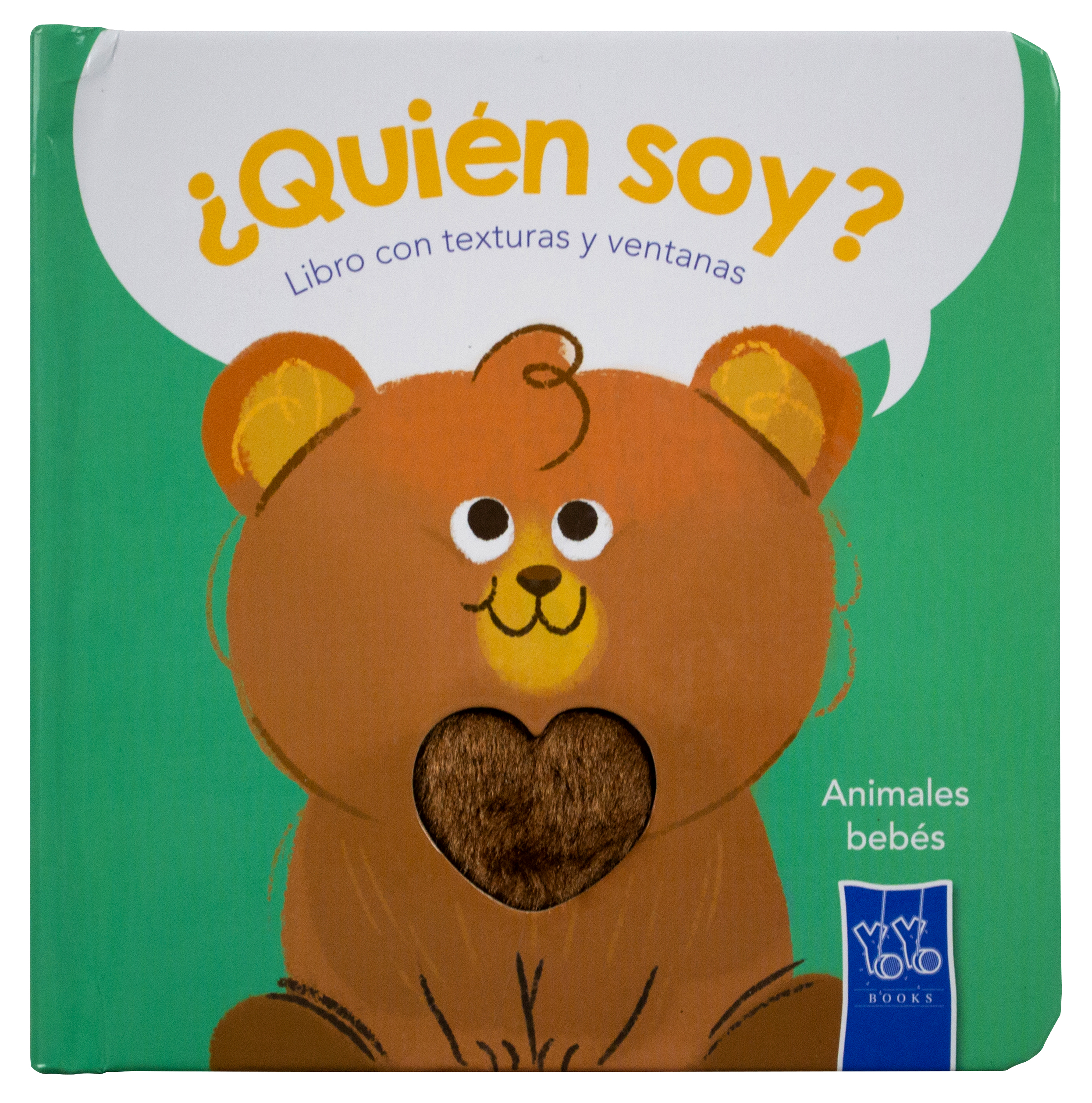 Libro infantil con texturas: ¿Quién soy?: Animales bebés