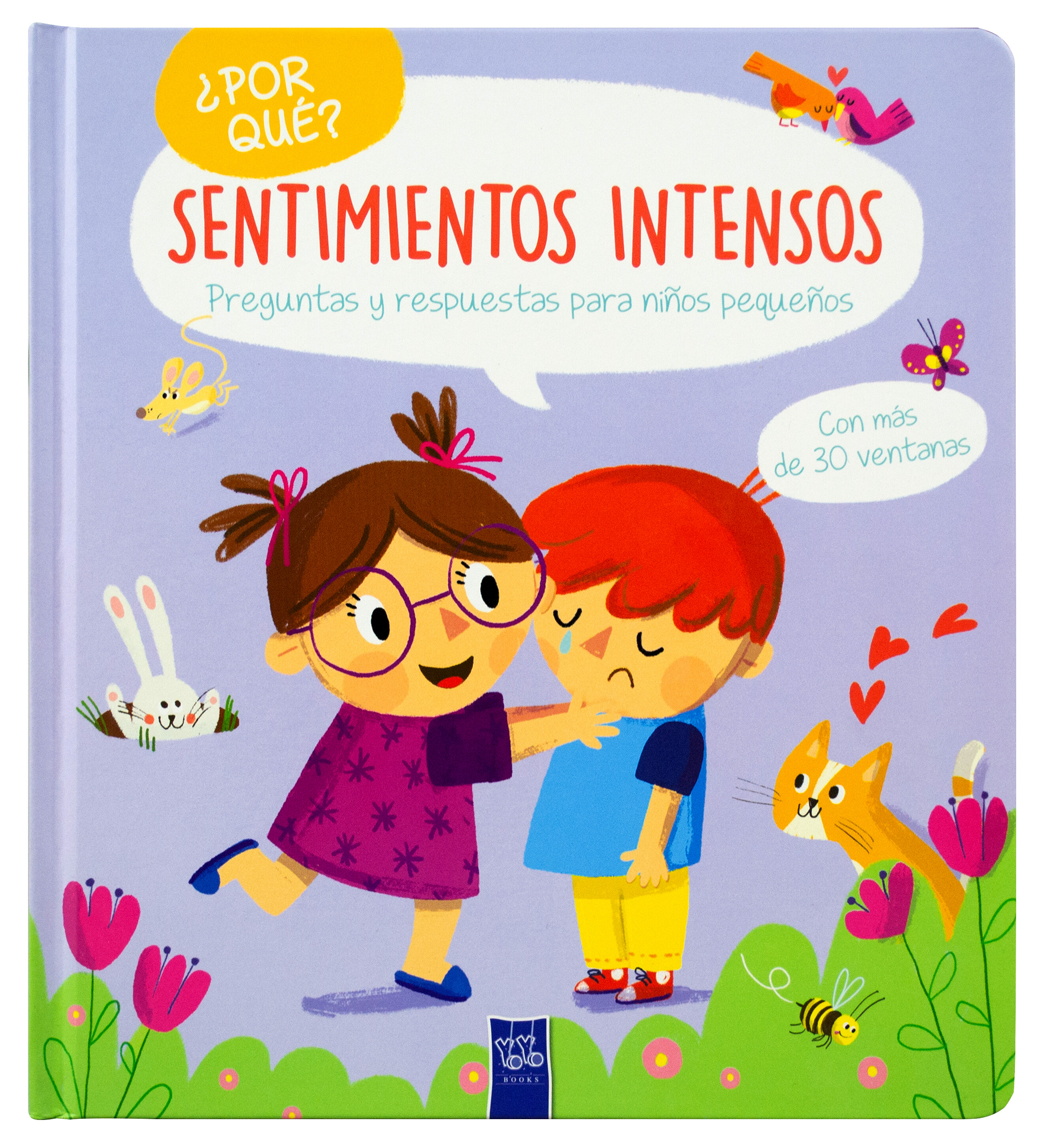 Libro infantil con ventanas: ¿Por qué?: Sentimientos intensos