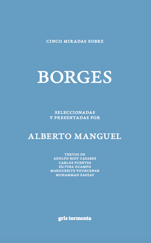 Cinco miradas sobre Borges