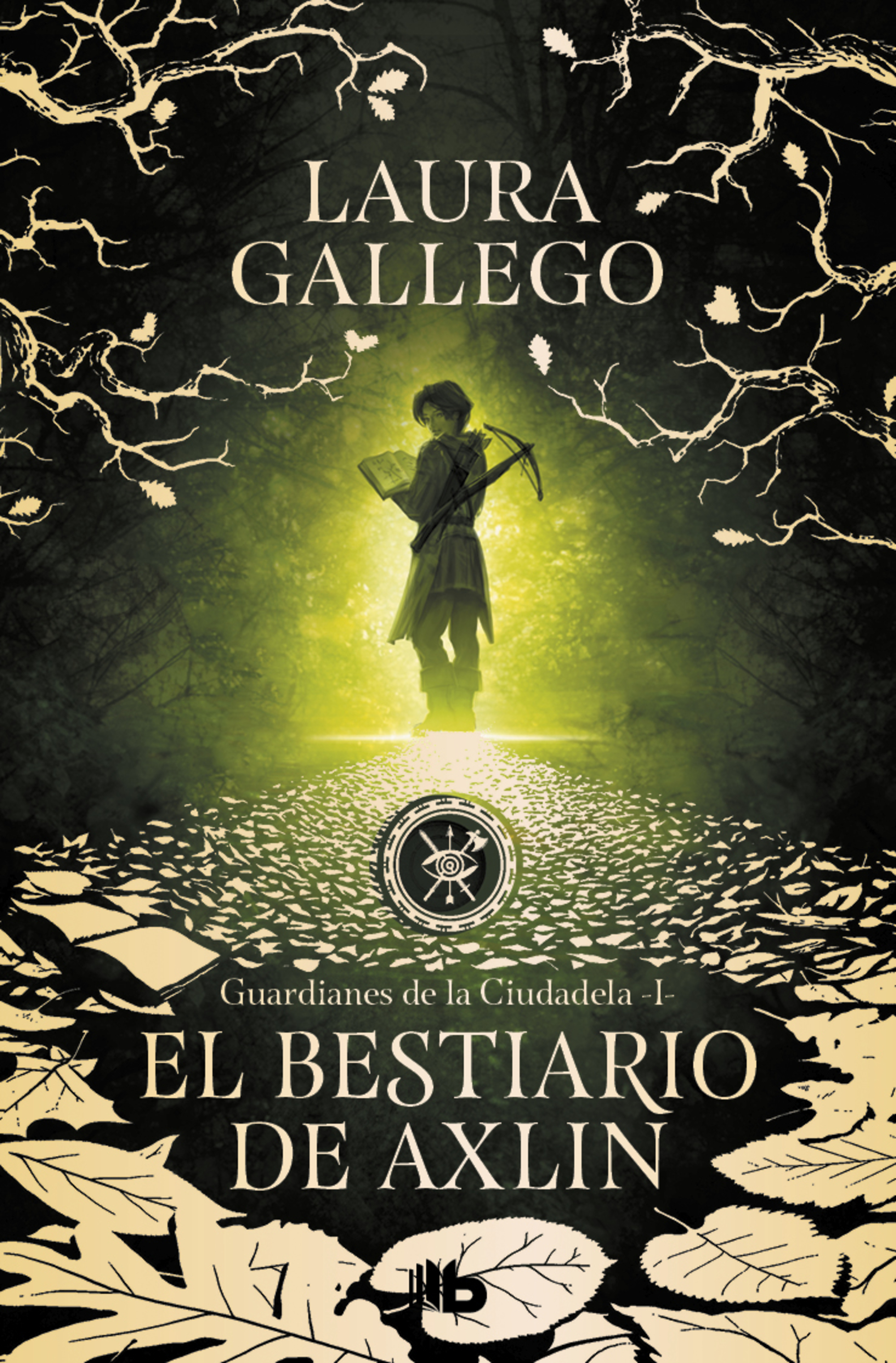 El bestiario de Axlin ( Guardianes de la Ciudadela 1 )
