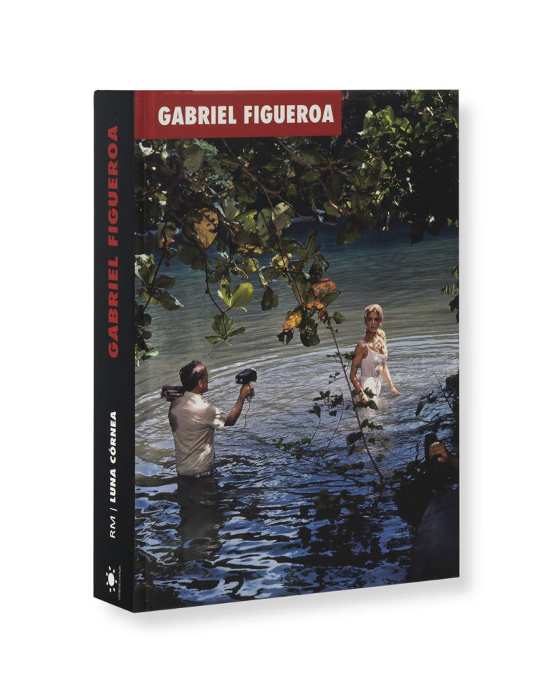 Gabriel Figueroa: Travesías de una mirada